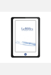 La Bible en français courant sans notes, sans les livres deutérocanoniques version numérique